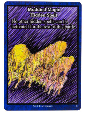 Muddied Magic