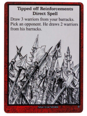 Tipped off Reinforcements