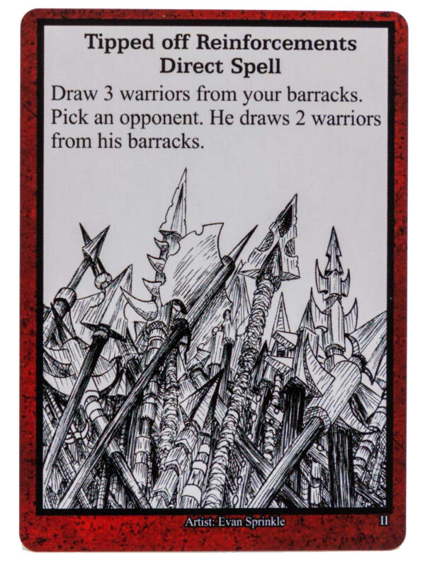 Tipped off Reinforcements