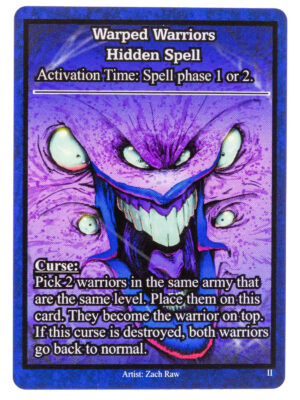 Warped Warriors